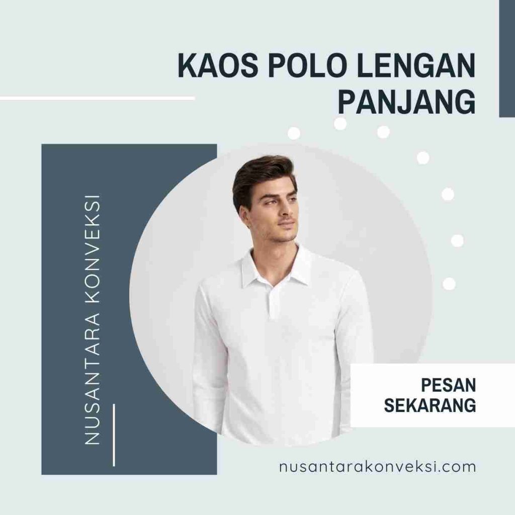 Konveksi Kaos Polo Lengan Panjang di Banjarbaru, Kalimantan Selatan