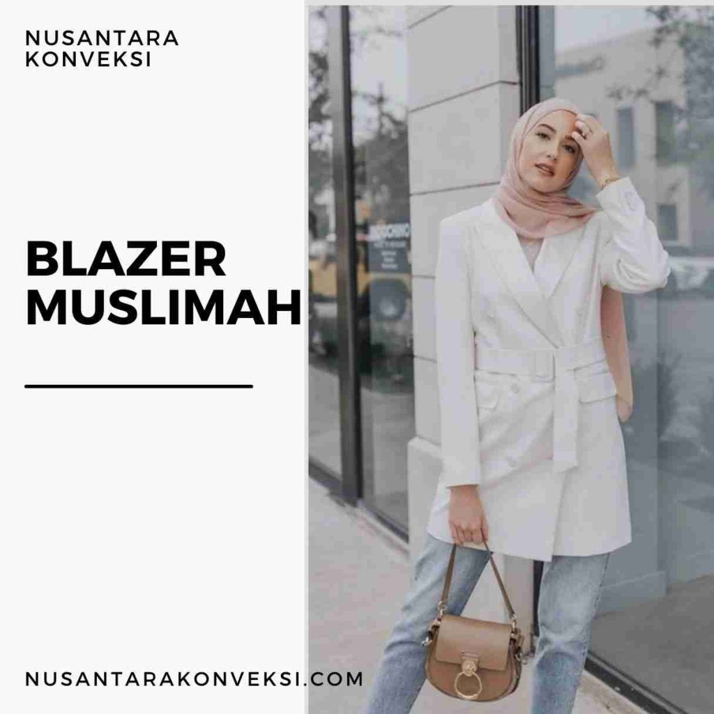 Kini Hadir Blazer Muslimah dengan Model Elegan dan Super Modern