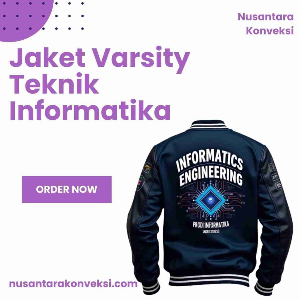 Ingin Tampil Keren? Ini 5 Desain Jaket Varsity Teknik Informatika Terpopuler!